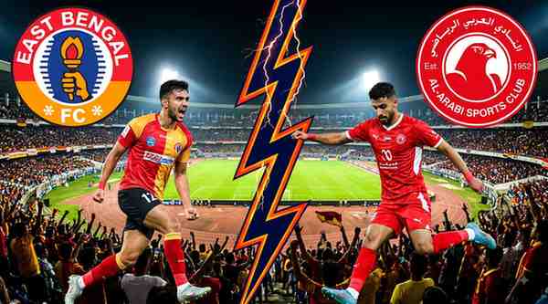 How to Catch the Thrilling East Bengal vs Al-Arabi ACL Clash Live
