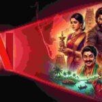 Why Is Netflix Focusing on South Indian Cinema Now